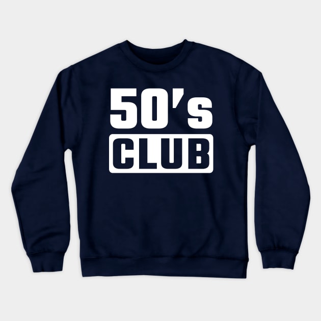 50th birthday Crewneck Sweatshirt by Circle Project